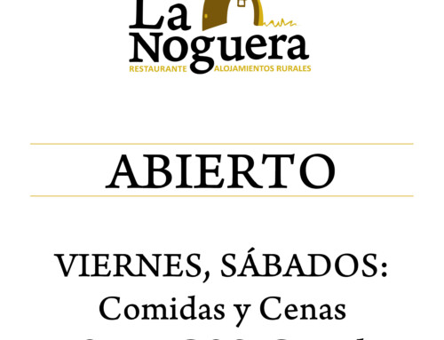 El restaurante La Noguera vuelve a su horario habitual